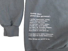 Load image into Gallery viewer, better tomorrows sweatshirt